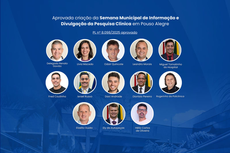 Aprovada criação da Semana Municipal de Informação e Divulgação da Pesquisa Clínica em Pouso Alegre