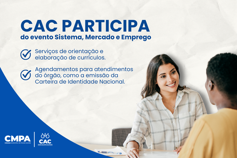 CAC participará de feira de empregabilidade com serviços de orientação e apoio ao cidadão