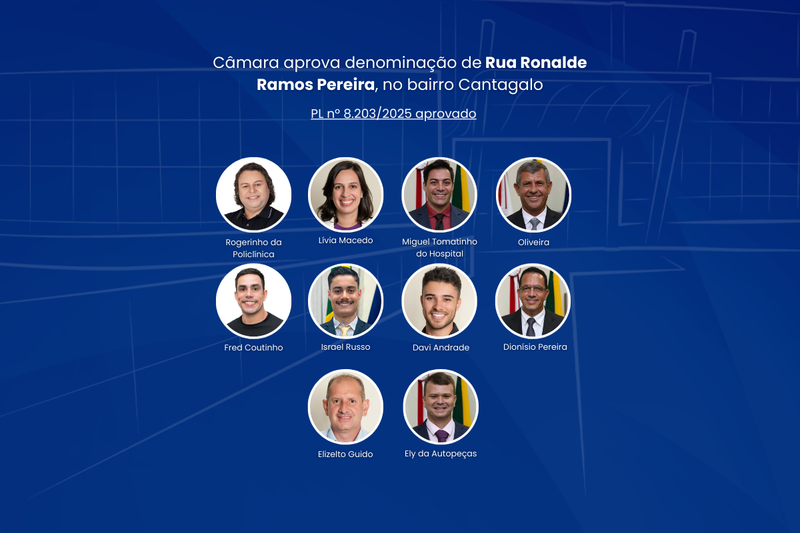 Câmara aprova denominação de Rua Ronalde Ramos Pereira, no bairro Cantagalo