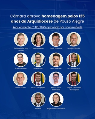 Câmara aprova homenagem pelos 125 anos da Arquidiocese de Pouso Alegre 