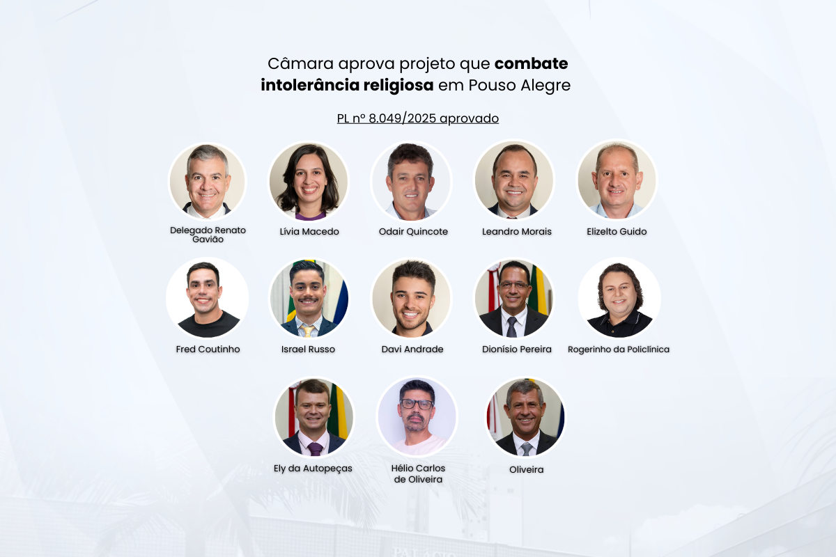 Câmara aprova projeto que combate intolerância religiosa em Pouso Alegre