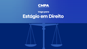 Câmara abre seleção para estágio em Direito