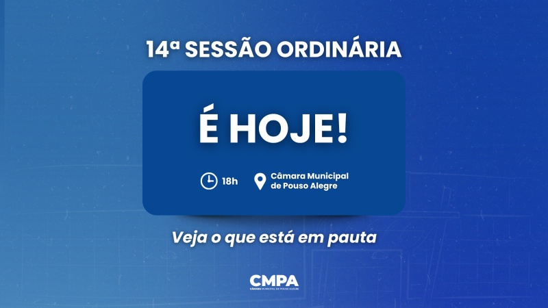 Confira a pauta da 14ª sessão ordinária de 2026 da Câmara de Pouso Alegre
