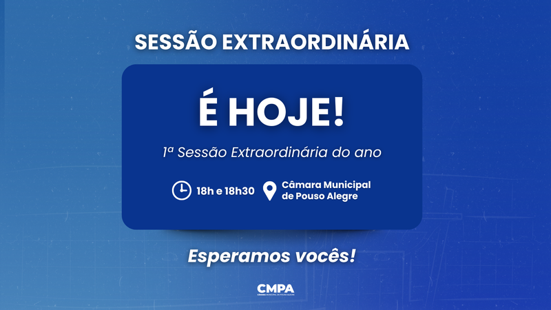 Confira as pautas das  primeiras sessões extraordinárias de 2026