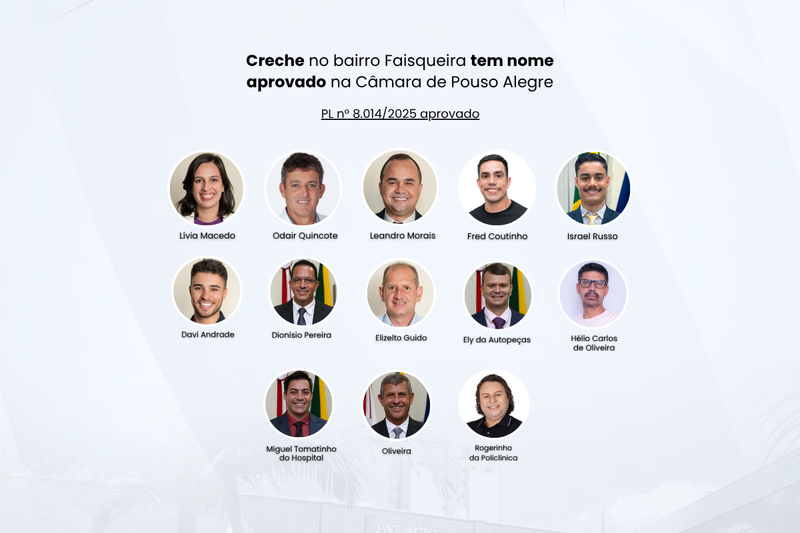 Creche no bairro Faisqueira tem nome aprovado na Câmara de Pouso Alegre