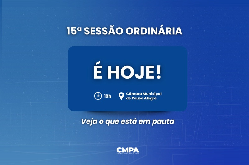 Divulgada a pauta da 15ª sessão ordinária de 2026 da Câmara de Pouso Alegre